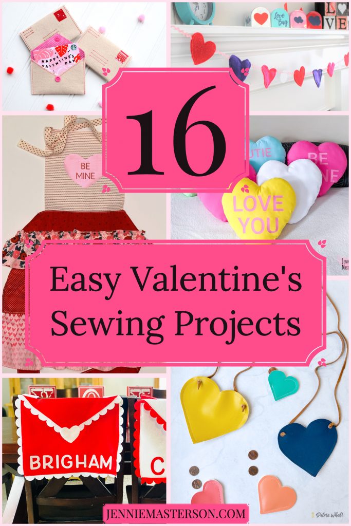 16 Easy Valentine's Sewing Projects. Pinterest image.